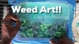 Painting Marijuana | Called this painting “Grow Op” | Time-lapse Painting