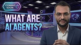 What Are AI Agents
