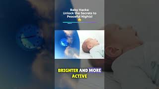 Baby Sleep Hacks Unlock The Secrets To Peaceful Nights
