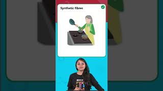 Why you Should not Wear Synthetic Clothes in the Kitchen | Score Boosters Byju's Classes 6, 7 & 8 |