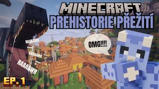 Tak toto bude jízda! MINECRAFT: Prehistorie Přežití S01E01 CZ/SK (300+ modpack)