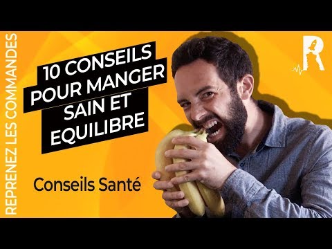 Vidéo: Comment Commencer à Bien Manger