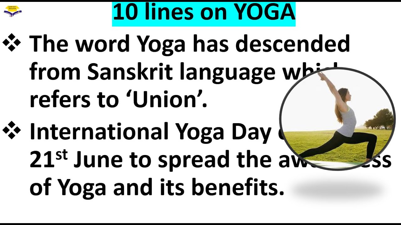 Write an essaay on benefits of Yoga || 10 lines on Yoga