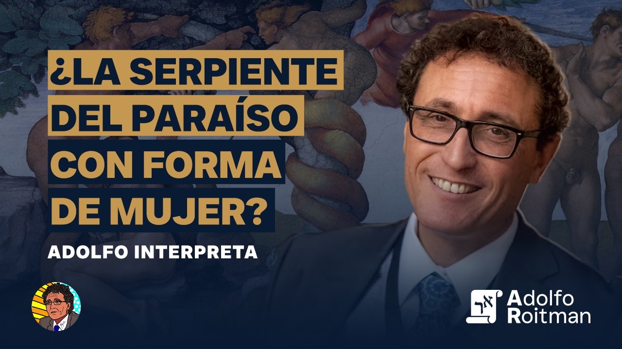 ¿La serpiente del Paraíso con forma de mujer? / Adolfo Interpreta