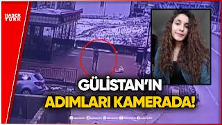 Kaybolmadan Bir Gün Önce... Gülistan Doku Dosyasında Yeni Görüntüler