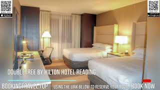 DoubleTree by Hilton Hotel Reading