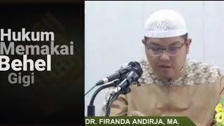 Hukum memakai behel gigi - Ustadz Firanda Andirja
