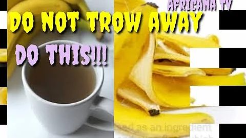 Don't throw away your banana peels but do this instead|| Benefits of banana peels or banana skin