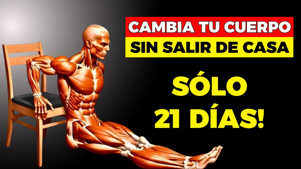 7 ejercicios SIN EQUIPOS que TRANSFORMARÁN TU CUERPO en SOLO 21 DÍAS