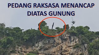 PEDANG RAKSASA DI CITATAH BANDUNG BARAT | MENANCAP DI ATAS GUNUNG