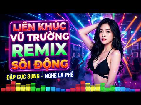 DJ Club Bass Căng Đét – Nhạc Trẻ Remix Hot Trend Cháy Sàn Xuyên Đêm Không Biết Mệt