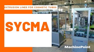 SYCMA  Extrusion lines for cosmetic tubes | SYCMA Machines