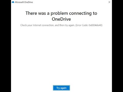 Windows 11/10 : correction de l'erreur OneDrive 0x8004de40