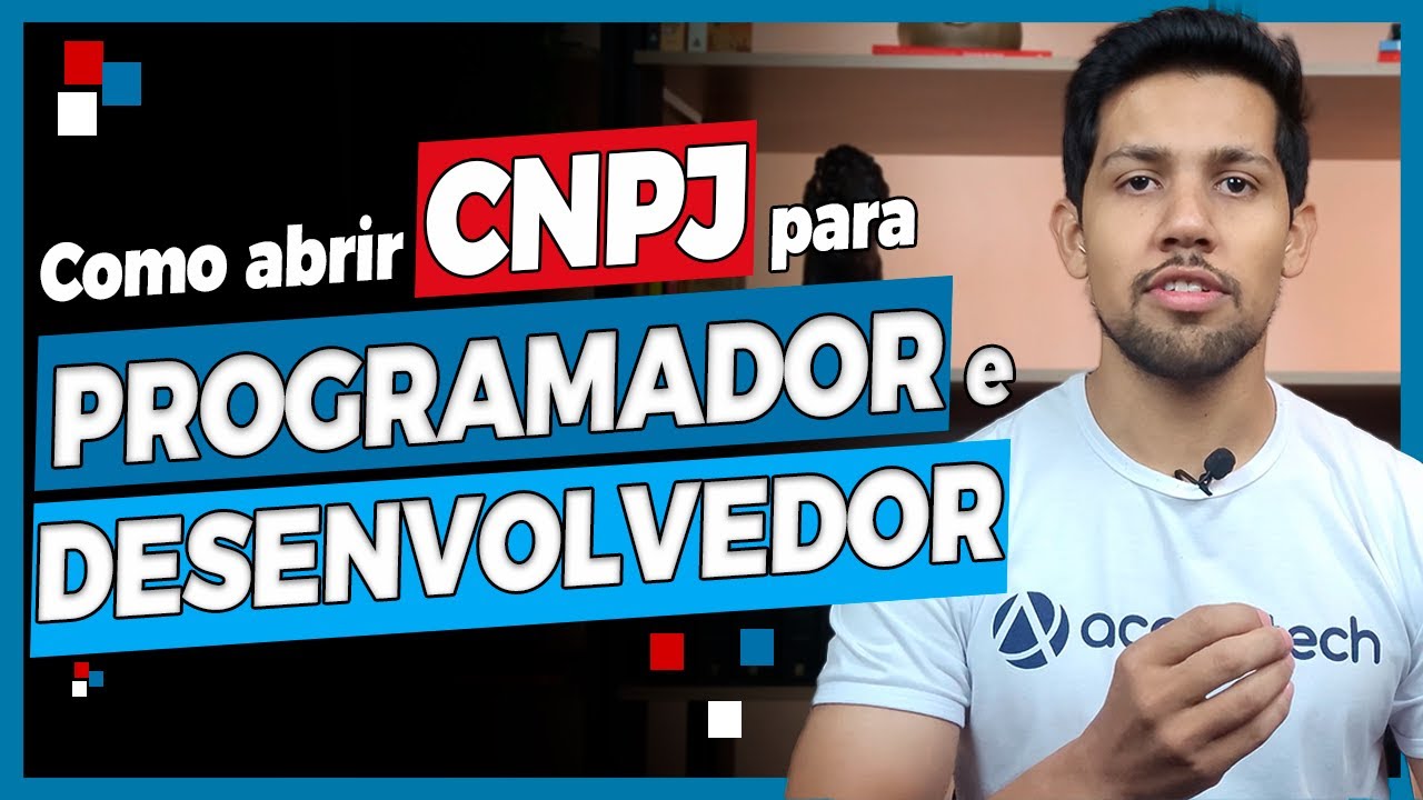 QUAL O CUSTO PARA ABRIR CNPJ PROGRAMADOR 