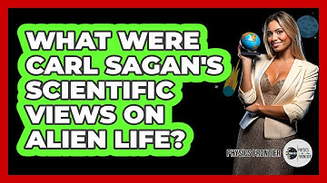 What Were Carl Sagan