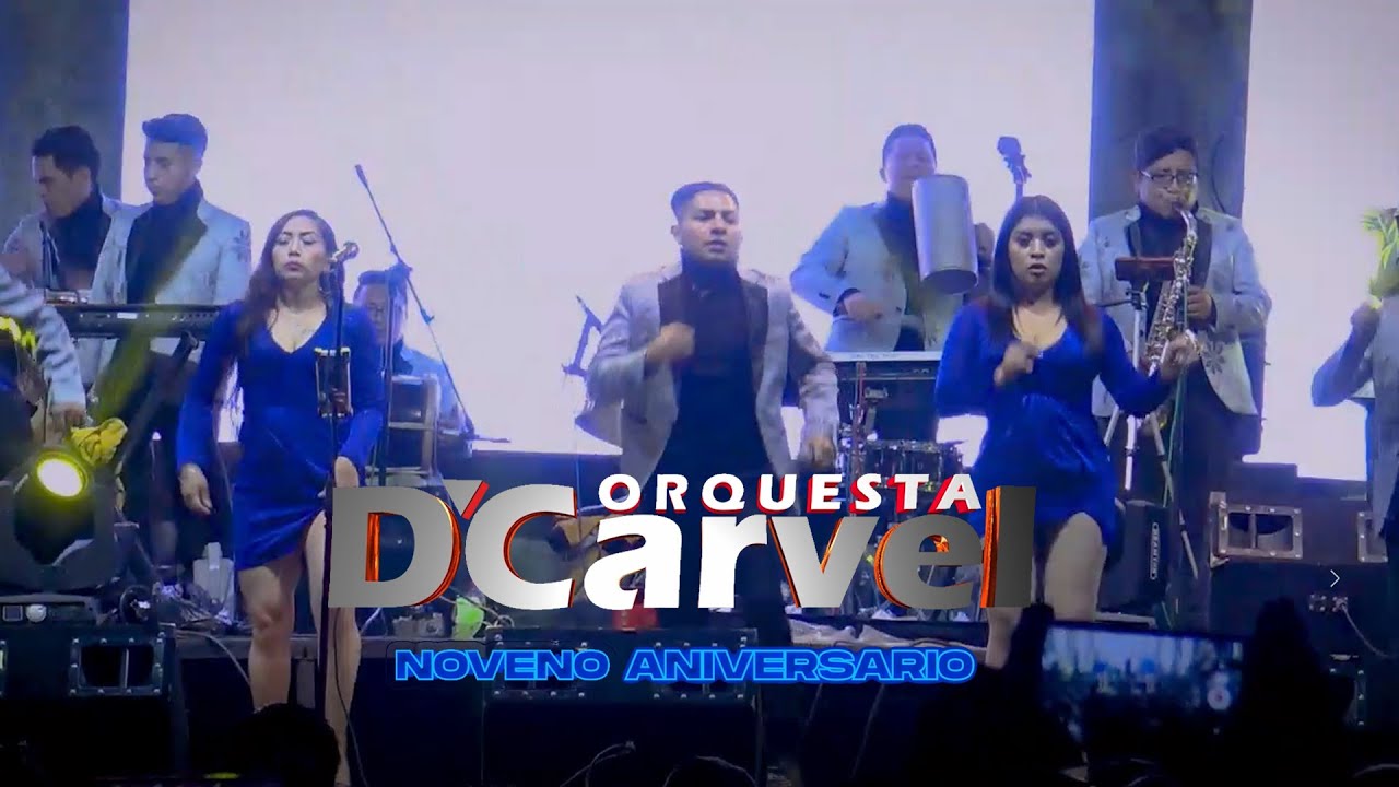 Orquesta DCarvel 2022 - Concierto Noveno Aniversario (Primer Set)