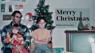 Merry Christmas from Appalachia