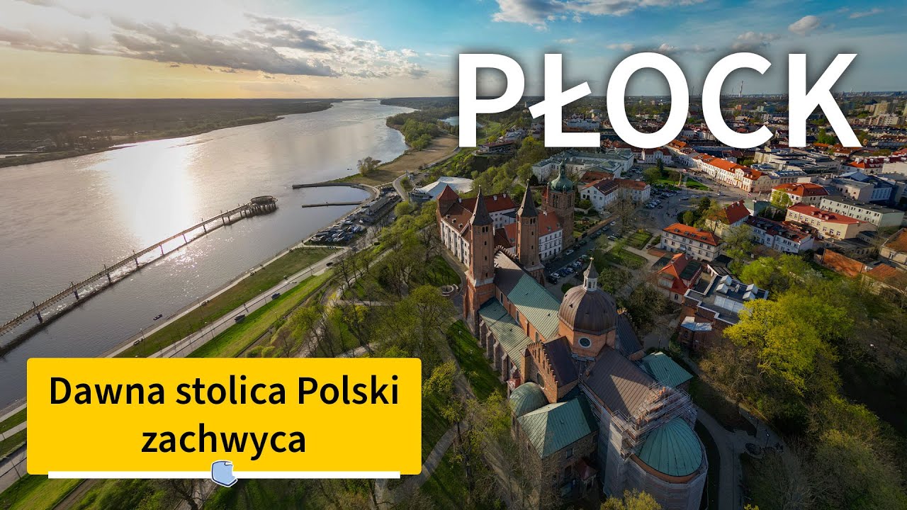 Płock: atrakcje dawnej stolicy Polski, w której kiedyś rządził Miecław