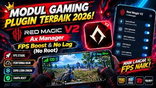 Full BEST GAMING PLUGIN MODULE 2026! 💥 Red Magic V2 Ax Manager: FPS Boost & No Lag (No Root) Update