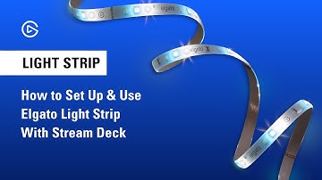 How to Set Up and Control Elgato Light Strip with Stream Deck