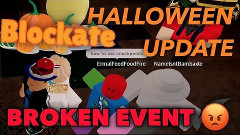 [CHAOS] Broken Blockate Event Halloween 2022