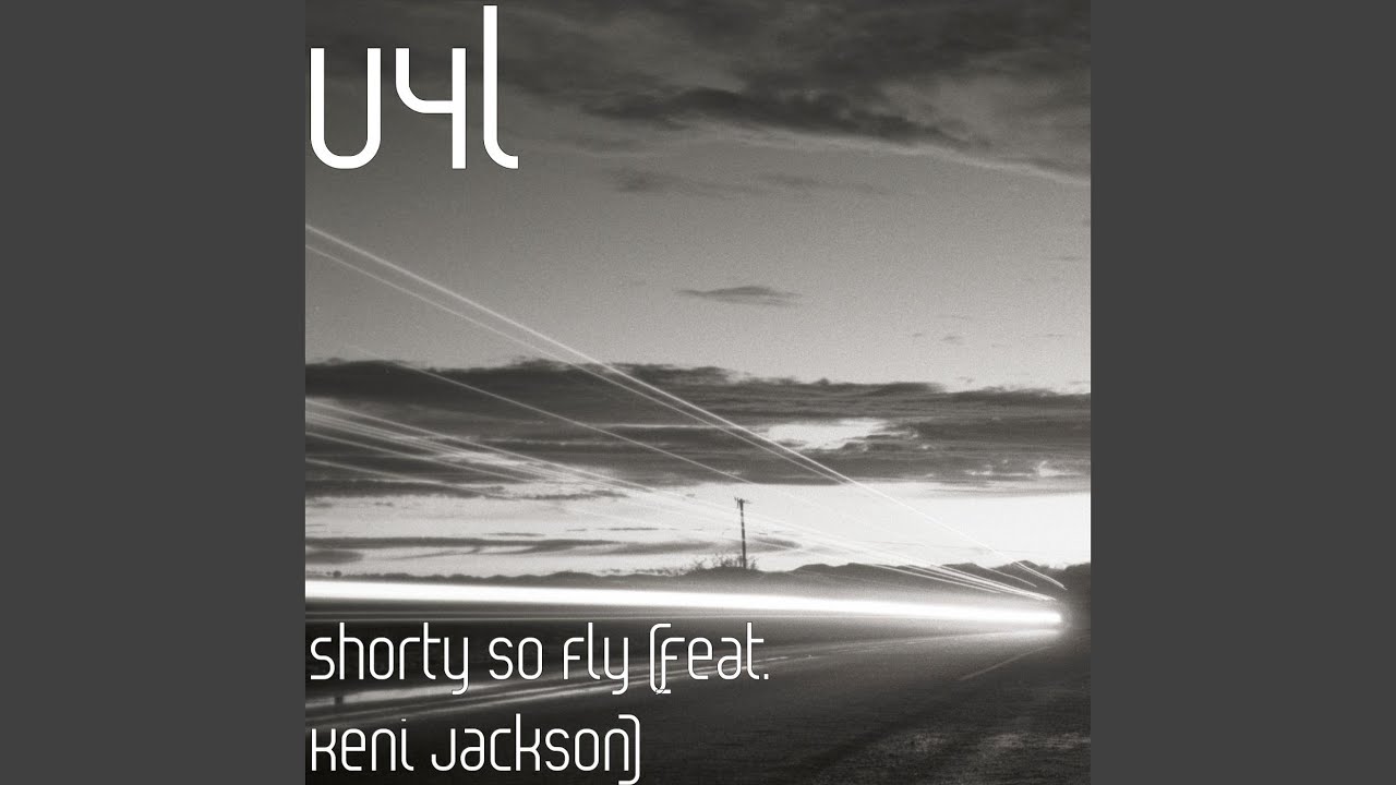 Shorty so Fly (feat. Keni Jackson) YouTube