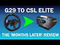 Going from Logitech G29 to Fanatec CSL Elite - The 'Months Later' Review