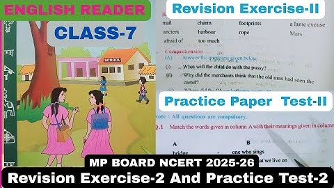Class 7 / English "Revision Exercise- 2 & Practice Test- 2" MP Board / NCERT #english #exercise