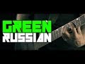 SONGWRITING CHALLENGE #2 - Green Russian