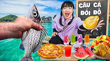 Hà Sam Câu Cá Đổi Đồ Xem Ai Đổi Được Nhiều Đồ Ăn, Thức Uống Nhất