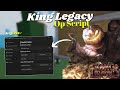 *NEW* King Legacy Script | Pastebin 2025 | Keyless
