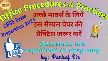 Sample_Paper_OPP_Class_12 | OPP | PankajSir | Office_Procedures_Theory_Paper | OPP_Sample_Questions