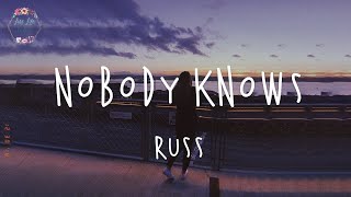 mask up my pain, hold back my tears Russ - Nobody Knows (Lyric Video)