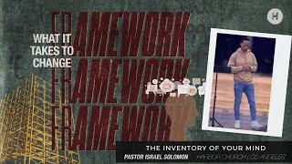 The Inventory of Your Mind: Part 1 // Pastor Israel Solomon // @harborchurchla