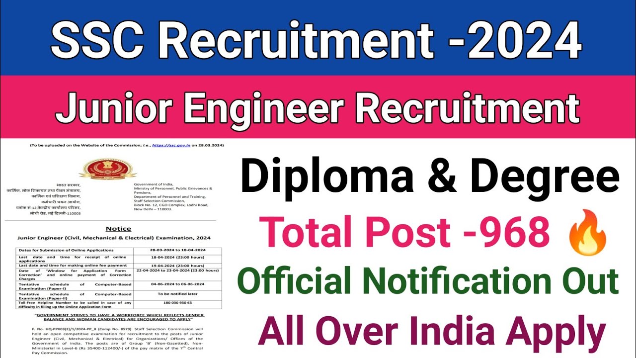 SSC JE Recruitment 2024||SSC JE Vacancy 2024||SSC JE Full Notification Out||Diploma & Degree||