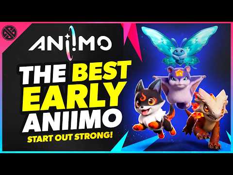 Best Early Game Aniimo You Don't Want To Miss! (End-Game Viable!)