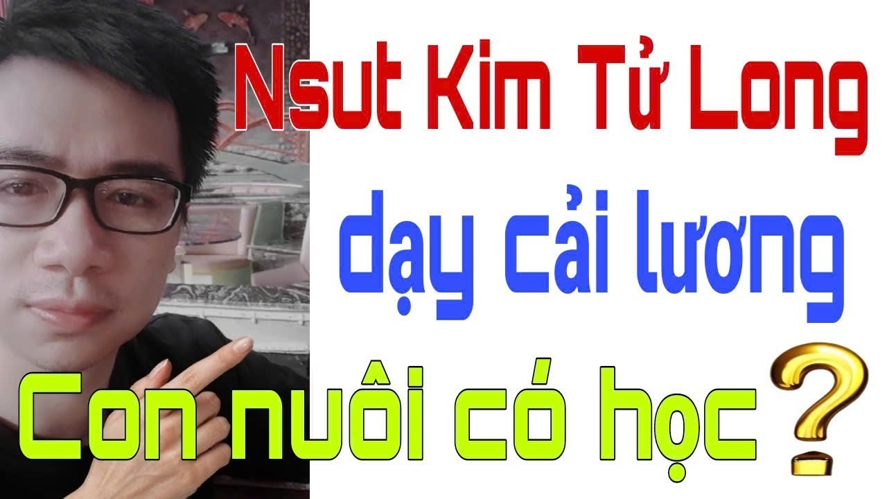 NSUT KIM TỬ LONG khai xuân LỚP HỌC CẢI LƯƠNG | Fan nói CON NUÔI nên đi HỌC NGAY. Triển Ca Vlog