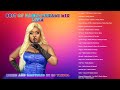 BEST OF NADIA MUKAMI MIX 2025 BY DJ TRINOL