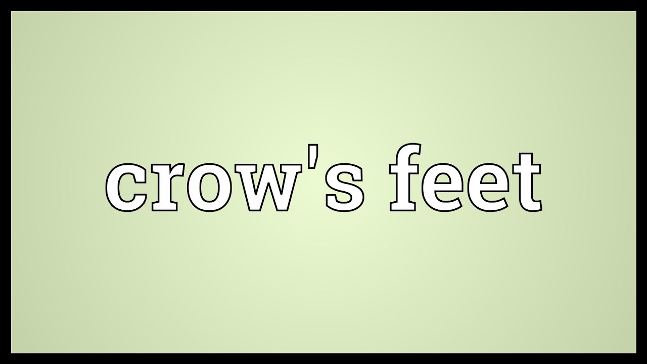 Crow's feet Meaning YouTube