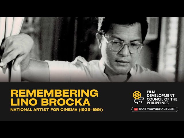 Remembering Lino Brocka - National Artist for Cinema (1939 - 1991) | FDCP