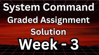 Famous System Command Graded Assignment Week - 3 | #iitmadras #gradedassignment #bsdegree #systemcommand Profile