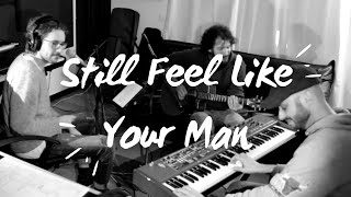 Download Lagu Still Feel Like Your Man - John Mayer (cover Double Soul ft Paolo Sessa) MP3