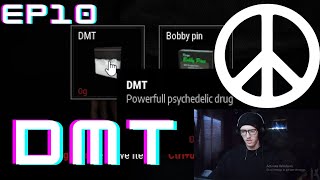 DMT ! Drug dealer sim Ep 10