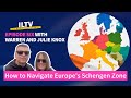 How to Navigate Europe’s Schengen Zone