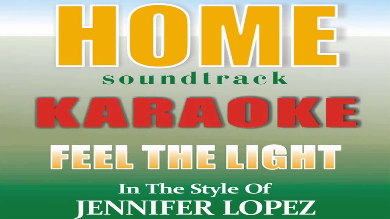 Jennifer Lopez Feel The Light KARAOKE INSTRUMENTAL YouTube