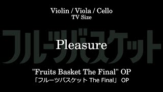 Pleasure | "Fruits Basket: The Final" OP - WARPs UP