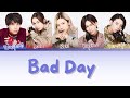 |VIETSUB| LYRICS COLOR CODED「Bad Day」SUPER★DRAGON