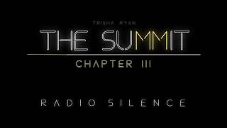 THE SUMMIT - Radio Silence