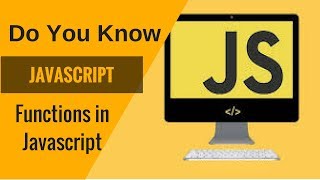 Learn Javascript- Functions in Javascript