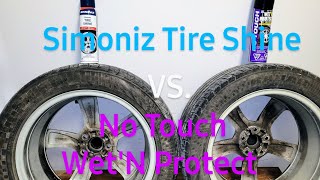 Simoniz Tire Shine VS No Touch Wet'N Protect